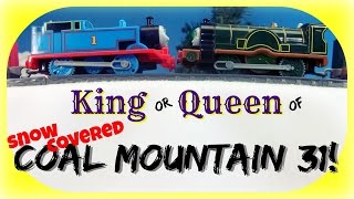 Thomas and Friends  King or Queen of Coal Mountain 31 Trackmaster Competition [upl. by Oiramel]