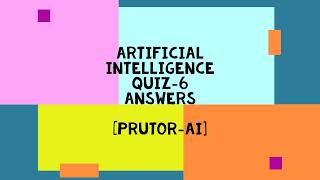 AKTU  PRUTOR AI QUIZ6 Answers  100 Correct Answers [upl. by Maudie]