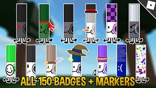 How to get ALL 150 MARKERS And BADGES in FIND THE MARKERS [upl. by Honey]