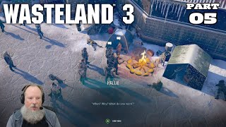 Lets Play Wasteland 3 with Renfail  Part 5 [upl. by Chaudoin]