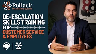 Deescalation Skills Training for Customer Service amp Employees  Dr Jeremy Pollack [upl. by Weed133]