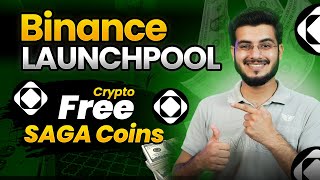 Binance Launchpool New Coin  SAGA going to list on Binance [upl. by Nesilla]