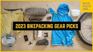 2023 Bikepacking Gear Picks [upl. by Nailij449]