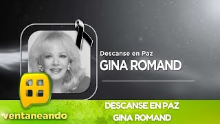 El fallecimiento de la actriz GIna Romand  Programa del 5 de diciembre del 2022  Ventaneando [upl. by Dennet]