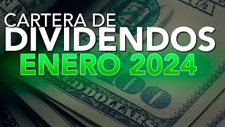 🔥 COMPRÉ ESTAS 4 ACCIONES ➯ ENERO 2024 para mi CARTERA de DIVIDENDOS 💪🏻💸 [upl. by Akselaw2]