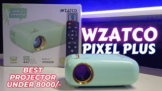 Best Budget Projector Under 8000 rs  Wzatco Pixel Plus Projector Review TechiebeezIndia [upl. by Boleyn]