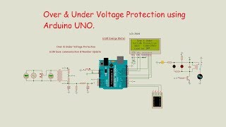 Over Voltage amp Under Voltage Protection using Arduino UNO [upl. by Lleret]