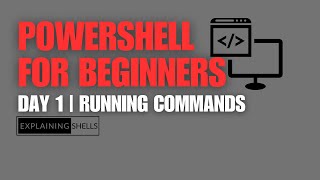 PowerShell Basics for Beginners  Day 1 Running Commands [upl. by Hailed315]