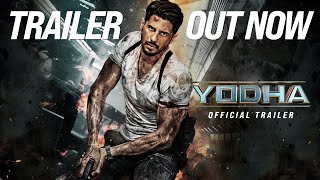 YODHA  Official Trailer Sidharth Malhotra Raashii Khanna Disha Patani  In Cinemas On 15th March [upl. by Ahsikam]