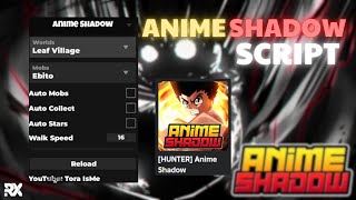 Anime Shadow Script  Instant Collect All Drops Fast Auto Hatch  Auto Trial amp More [upl. by Enayr]