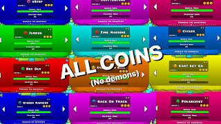 ALL COINS  100 All Robtop Levels in Geometry Dash non demons [upl. by Ettennan]