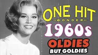 One Hit Wonder 1960s Oldies But Goodies Of All Time  Legendary Hits Of All Time 1960s Music [upl. by Freudberg101]