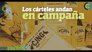 La Portada  Los cárteles andan en campaña [upl. by Yeliah]