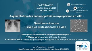 Webinaire Pneumopathies à Mycoplasme pneumoniae  14 décembre 2023 [upl. by Allicserp692]