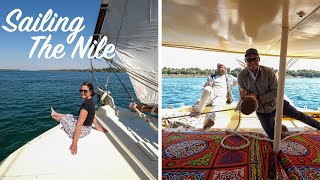 The BEST way to sail the Nile River in Egypt  3 Nights on a Felucca Aswan to Edfu [upl. by Acemaj]