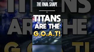 This Is Why Titans Are The BEST Class In Destiny 2 Right Now shorts destiny2 [upl. by Viole]