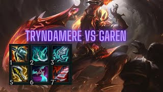 league of legends tryndamere vs garen  öğretici tryndamere [upl. by Frangos108]