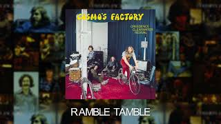 Creedence Clearwater Revival  Ramble Tamble Official Audio [upl. by Enneirda]