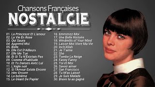 Les 30 Plus Belles Chansons Françaises ♫ 100 Meilleures Chansons en Françaises de tous les temps [upl. by Anaili]