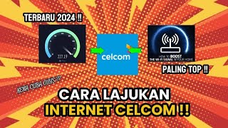 APN CELCOM TERPALING LAJU  NOV 2024❗️❗️ [upl. by Nowujalo]