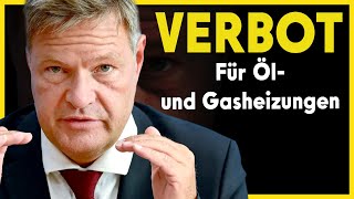 Droht ein VERBOT von Öl und Gasheizungen ab 2024 [upl. by Aicined]