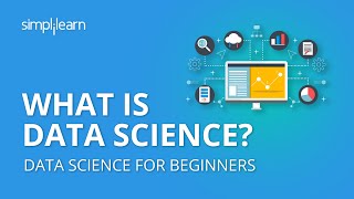 What is Data Science  Introduction to Data Science  Data Science for Beginners  Simplilearn [upl. by Dahl65]