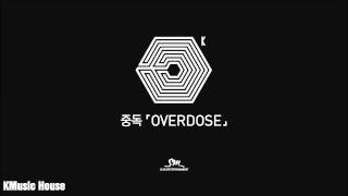 EXOK  중독 Overdose Audio [upl. by Hagile]