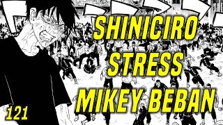 Shiniciro Frustasi Mikey Real Beban  Tokyo Revengers Full Chapter 270 Episode 121 [upl. by Ainud]