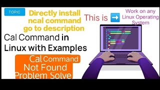 Cal Command Not Found in Linux  Problem Solve Cal Command [upl. by Rodmann208]