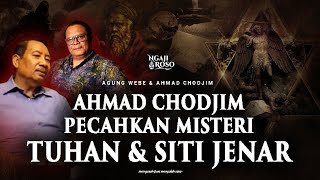 💥AHMAD CHODJIM PECAHKAN MISTERI TUHAN amp SITI JENAR [upl. by Einhpets]