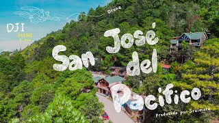 DJI MINI 3 PRO  SAN JOSÉ DEL PACÍFICO ⛰️💨  4K [upl. by Brodie]