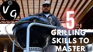 5 Grilling Skills to Master on the Weber Kettle [upl. by Akedijn706]