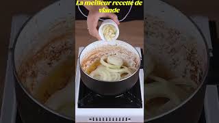 La meilleur recette de viande recettefacile recetterapide recette food cuisine best cooking [upl. by Cammie431]