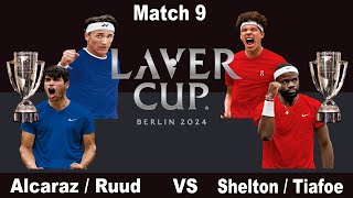 Laver Cup 2024  Match 9  AlcarazRuud vs SheltonTiafoe  Doubles  Day 3 [upl. by Alik679]