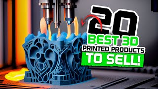 Top 20 BEST 3D printed products to SELL 🤑💰💵 [upl. by Oryaj]