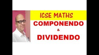 COMPONENDO AND DIVIDENDO ICSE MATHS EXPLANATION WITH EASY TRICKS [upl. by Azaleah214]