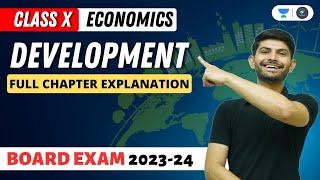 Economics  Development  Full Chapter Explanation  Digraj Singh Rajput  CBSE 2024 [upl. by Prescott]