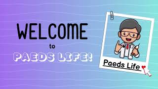 Paeds Life Intro [upl. by King]