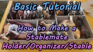 Basic Tutorial How to Make a Stablemate HolderOrganizerStable [upl. by Yelbmik620]