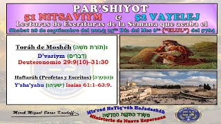 PAR’SHIYOT 51 NITSAVIYM Estar de pie amp 52 VAYELEJ Y él fue Shabat 28 de septiembre del 2024 [upl. by Saunder]