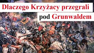 Dlaczego Krzyżacy przegrali pod Grunwaldem [upl. by Asenev743]