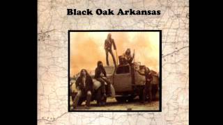 Black Oak Arkansas  When Electricity Came To Arkansaswmv [upl. by Cornelius]