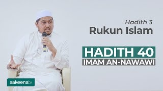 Rukun Islam  Hadith 3 [upl. by Rufina]