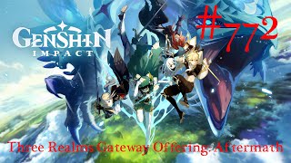 Genshin Impact Walkthrough Part 772  Three Realms Gateway Offering Aftermath No Commentary [upl. by Ferullo461]