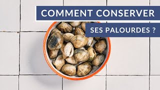 Comment conserver ses palourdes [upl. by Yboc911]