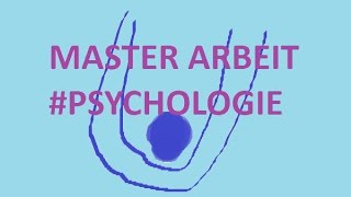 Master Psychologie Studium FernUni Hagen Abschlussarbeit Masterarbeit Durchgefallen meine Erfahrung [upl. by Sivra]