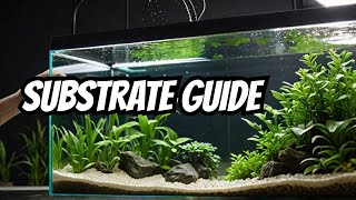 The BEST Aquarium Substrates For YOU [upl. by Nakasuji19]