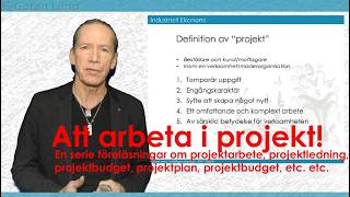 1  Projekt som arbetsform [upl. by Annaiek590]