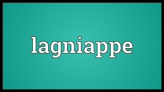 Lagniappe Meaning [upl. by Gereron]