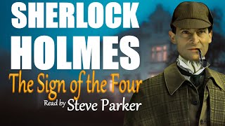 Sherlock Holmes  The Sign of the Four  Complete Audiobook [upl. by Neira960]